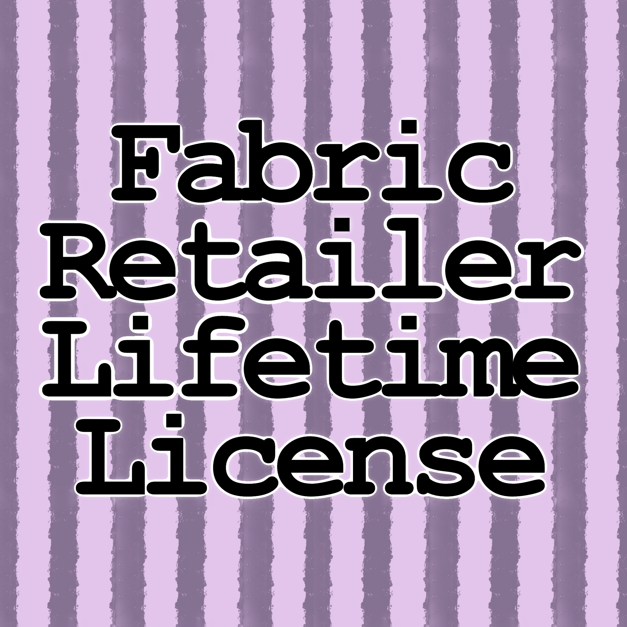 Fabric Retailer Lifetime License