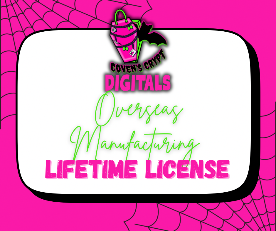 Overseas Manufacturing Lifetime License