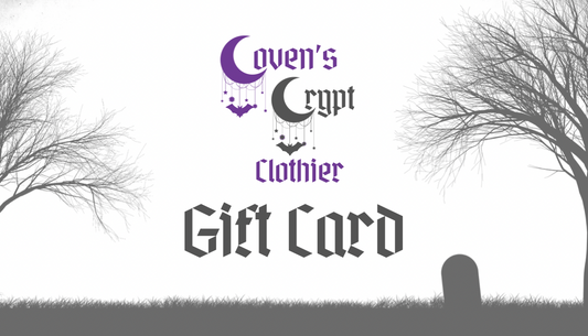 Coven’s Crypt Clothier Gift Card